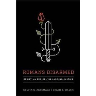 Romans Disarmed