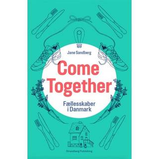 Come Together - Jane Sandberg