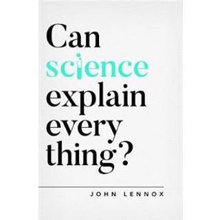 Can Science Explain Everything?