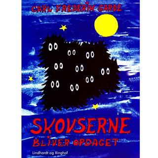 Skovserne bliver opdaget