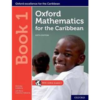 Oxford Mathematics for the Caribbean 6th edition: 11-14: Workbook 1