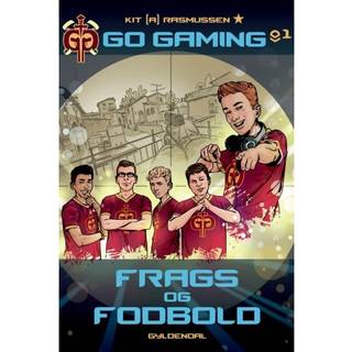 Go Gaming 1: Frags og fodbold - Kit A. Rasmussen