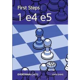 First steps 1. e4 e5
