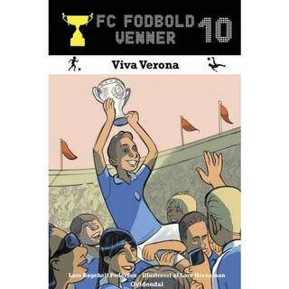 FC Fodboldvenner 10: Viva Verona - Lars Bøgeholt Pedersen
