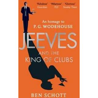 Jeeves and the King of Clubs
