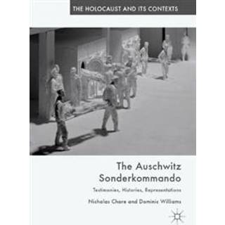 The Auschwitz Sonderkommando