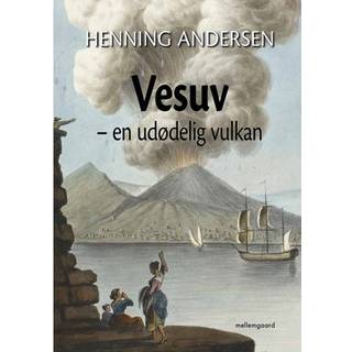 Vesuv – en udødelig vulkan