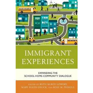 Immigrant Experiences