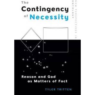 The Contingency of Necessity