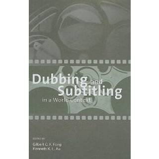 Dubbing and Subtitling in a World Context
