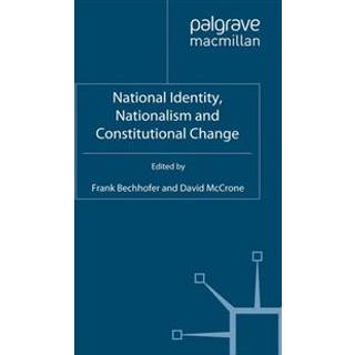 National Identity, Nationalism and Constitutional Change