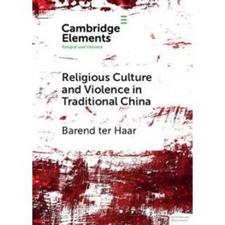 Religious Culture and Violence in Traditional China