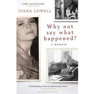 Why Not Say What Happened?