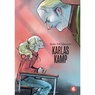 Karlas kamp af Reneé Toft Simonsen