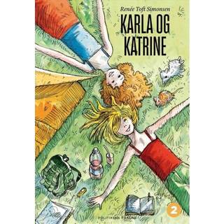 Karla 2: Karla & Katrine - Renee Toft Simonsen