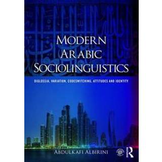 Modern Arabic Sociolinguistics