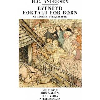 Eventyr fortalt for børn. Ny samling. Tredje hæfte.