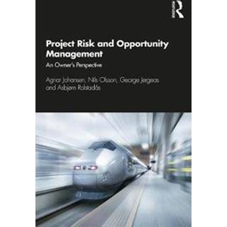 Project Risk and Opportunity Management
