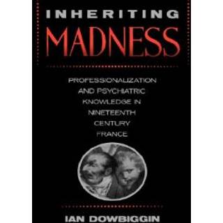 Inheriting Madness