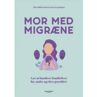 Mor med migræne
