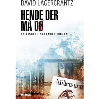 Hende der må dø - Millennium 6 - David Lagercrantz