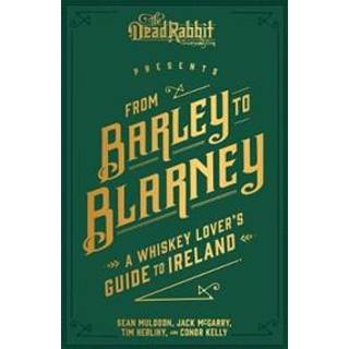 From Barley to Blarney