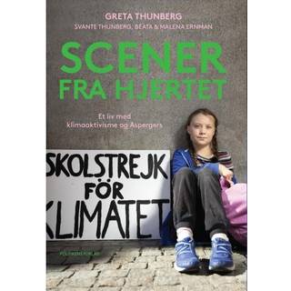 Politikens förlag Scener fra hjertet - Malena Ernman og Beata Ernman, Greta Thunberg og Svante Thunberg