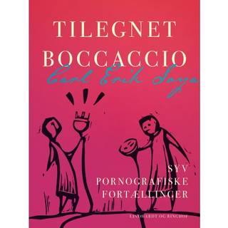 Tilegnet Boccaccio. Syv pornografiske fortællinger