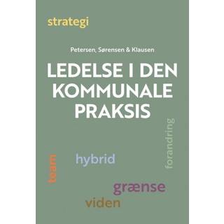 Ledelse i den kommunale praksis