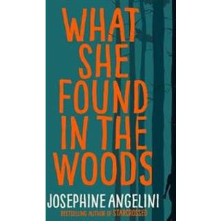 What She Found in the Woods