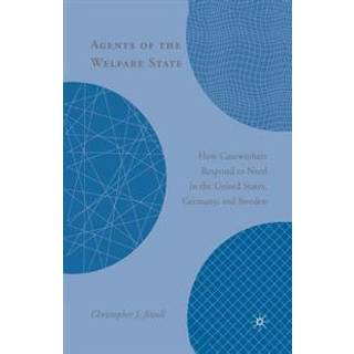 Agents of the Welfare State
