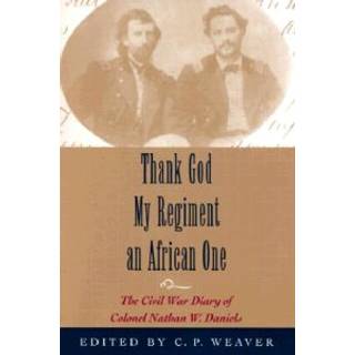 Thank God My Regiment an African One