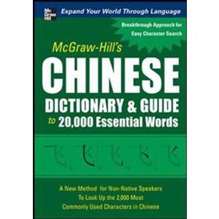 McGraw-Hill's Chinese Dictionary and Guide to 20,000 Essential Words