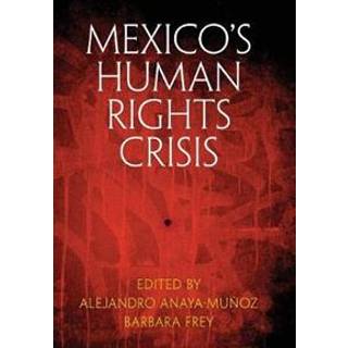 Mexico's Human Rights Crisis