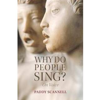 Why Do People Sing?
