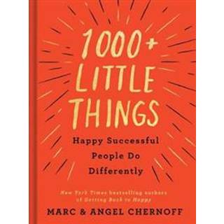 1000+ Little Things Happy Successful People Do Differently