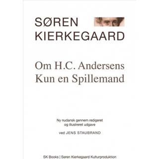 Om H.C. Andersens Kun en Spillemand
