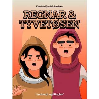 Regnar & tyvetøsen