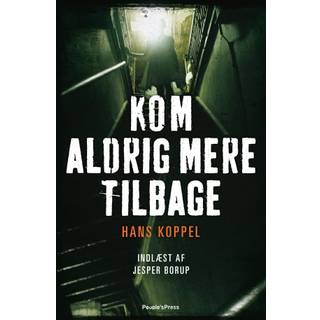 Kom aldrig mere tilbage