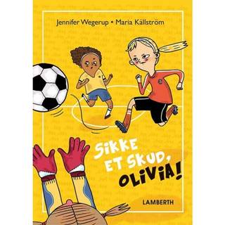 Sikke et skud, Olivia!