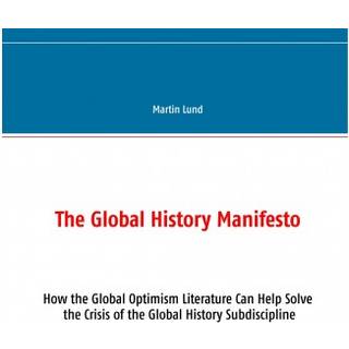 The Global History Manifesto