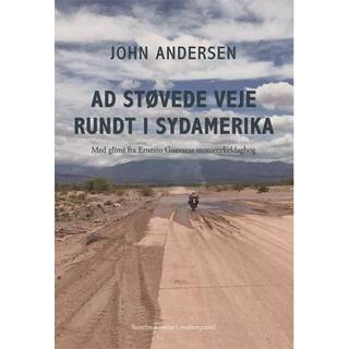 Ad støvede veje rundt i Sydamerika