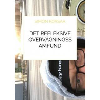 Det refleksive overvågningssamfund