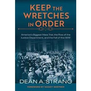 Keep the Wretches in Order