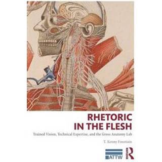 Rhetoric in the Flesh