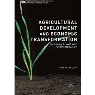Agricultural Development and Economic Transformation