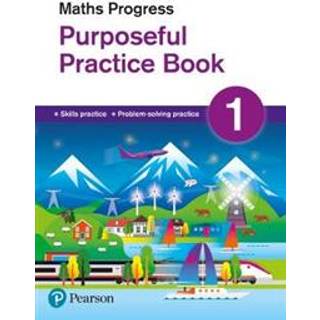 Maths Progress Purposeful Practice Book 1 Second Edition