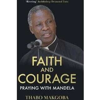Faith and Courage