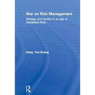 War as Risk Management
