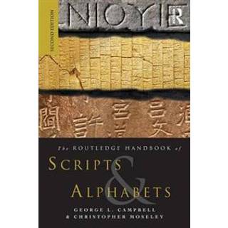 The Routledge Handbook of Scripts and Alphabets